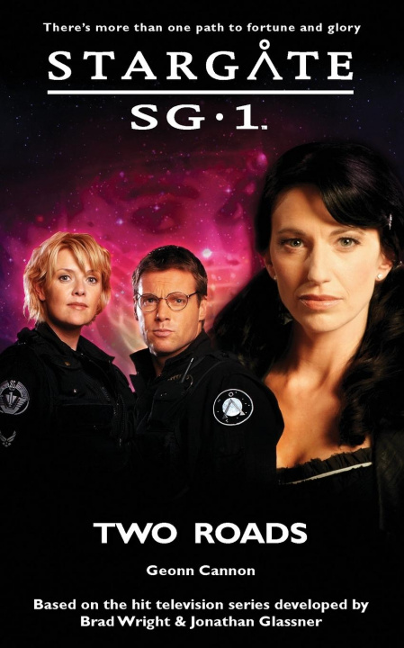 Book STARGATE SG-1 Two Roads 
