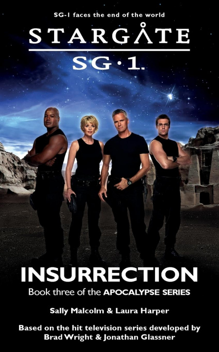 Könyv STARGATE SG-1 Insurrection (Apocalypse book 3) Laura Harper