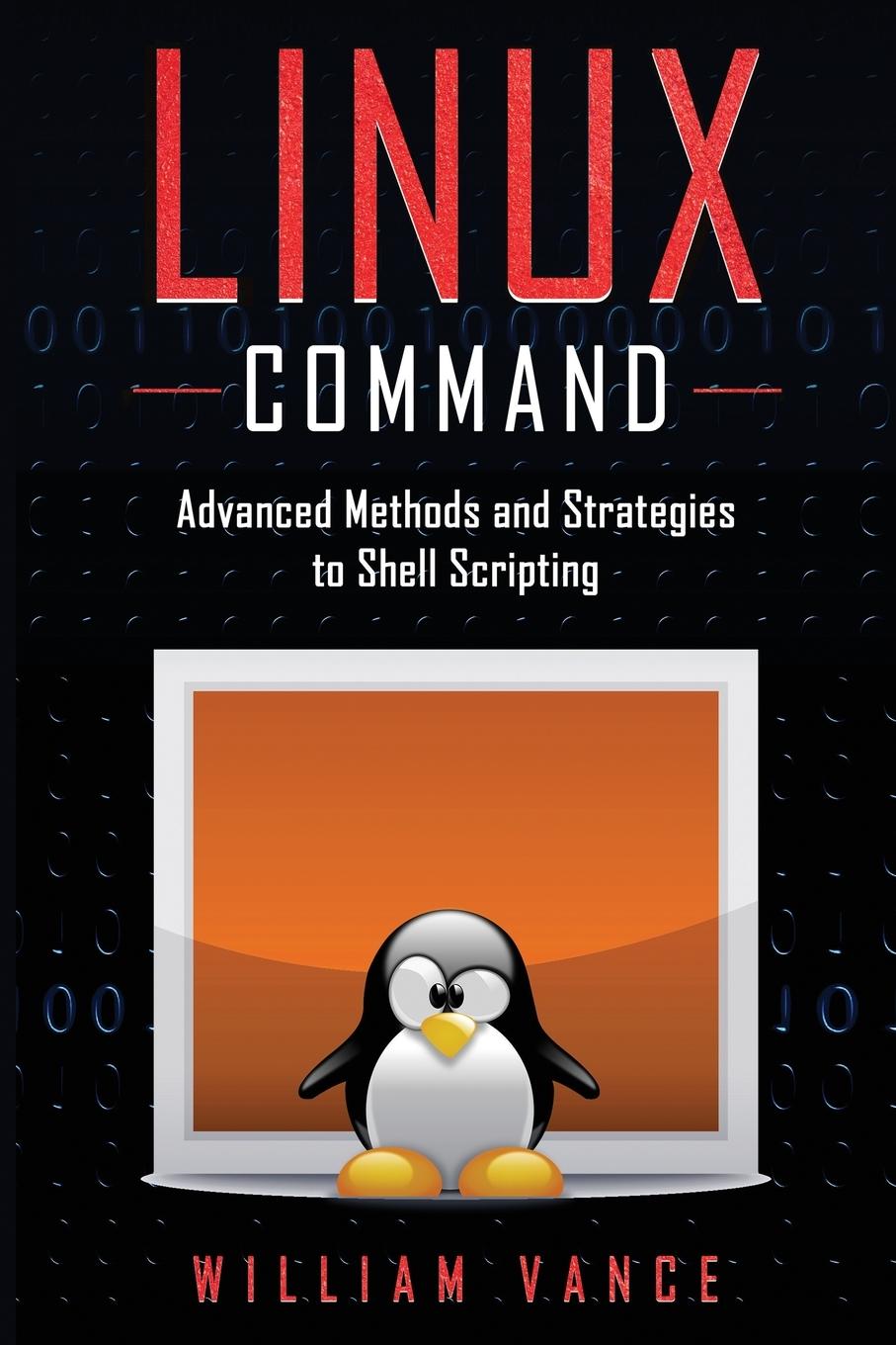 Knjiga Linux Command William Vance