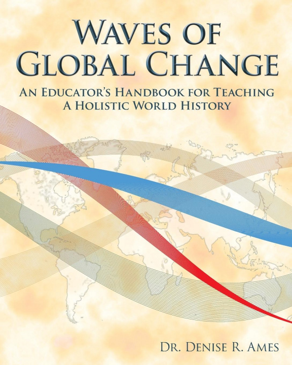Knjiga Waves of Global Change Denise Ames