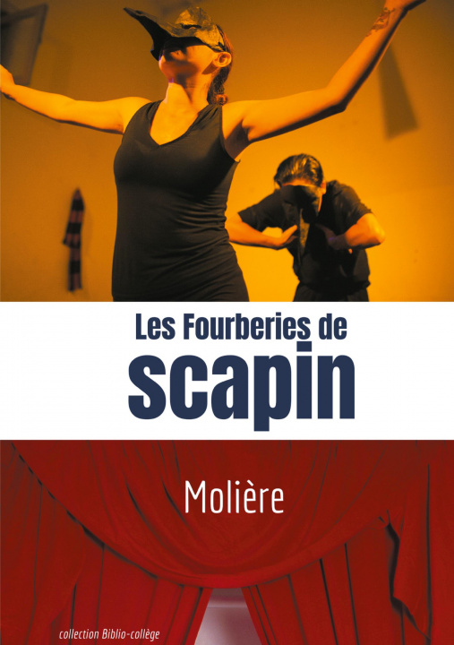 Könyv Les Fourberies de Scapin 