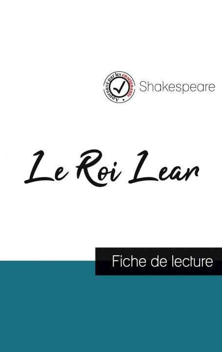 Carte Roi Lear de Shakespeare (fiche de lecture et analyse complete de l'oeuvre) 