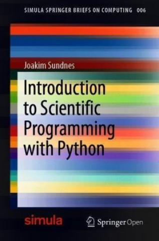 Knjiga Introduction to Scientific Programming with Python Joakim Sundnes