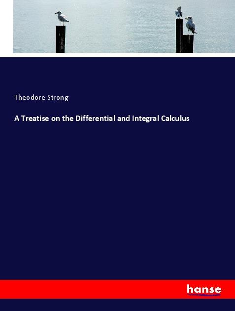Knjiga A Treatise on the Differential and Integral Calculus 