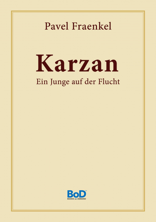 Knjiga Karzan Pavel Fraenkel
