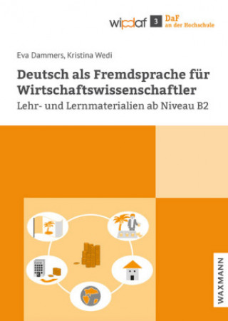 Книга Deutsch als Fremdsprache für Wirtschaftswissenschaftler Kristina Wedi