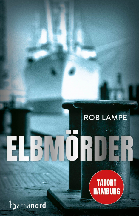 Boek Elbmörder Rob Lampe