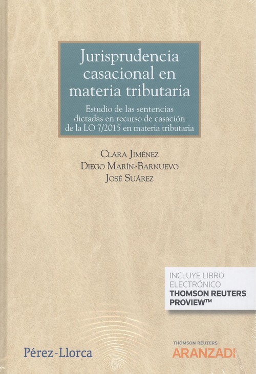 Книга Jurisprudencia casacional en materia tributaria (Papel + e-book) CLARA JIMENEZ
