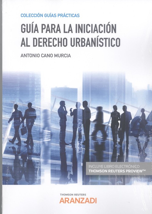 Kniha Guía para la iniciación al Derecho urbanístico (Papel + e-book) ANTONIO CANO MURCIA