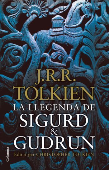 Kniha La llegenda de Sigurd & Gudrún John Ronald Reuel Tolkien