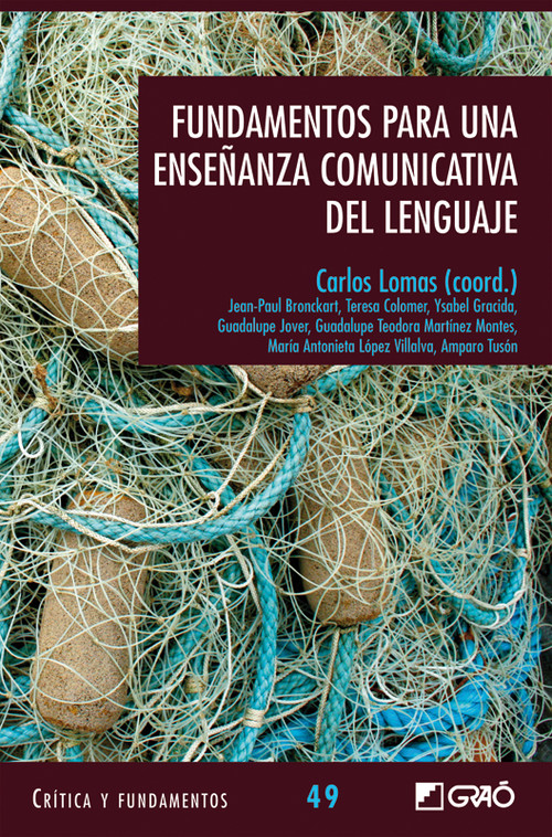 Kniha Fundamentos para la enseñanza comunicativa del lenguaje CARLOS LOMAS
