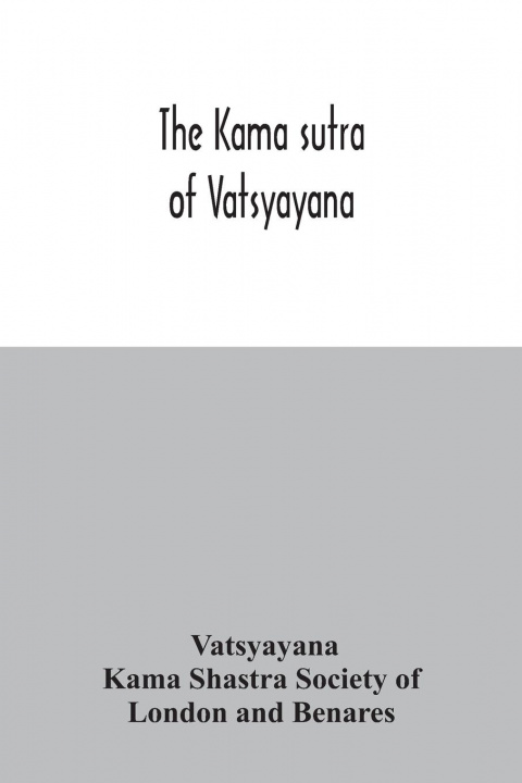Knjiga Kama sutra of Vatsyayana Vatsyayana