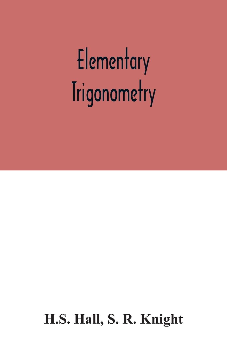 Knjiga Elementary Trigonometry S. R. Knight