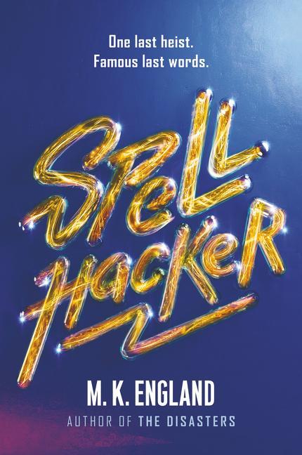 Libro Spellhacker M. K. England