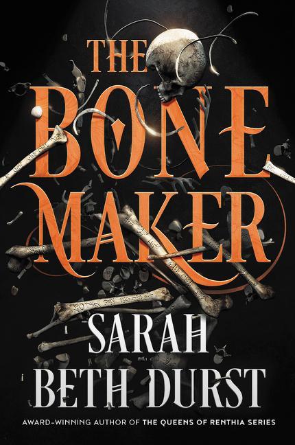 Carte Bone Maker Sarah Beth Durst