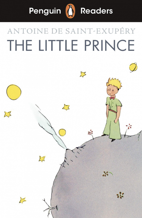 Könyv Penguin Readers Level 2: The Little Prince (ELT Graded Reader) Antoine de Saint-Exupery