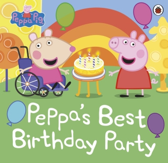 Kniha Peppa Pig: Peppa's Best Birthday Party Peppa Pig