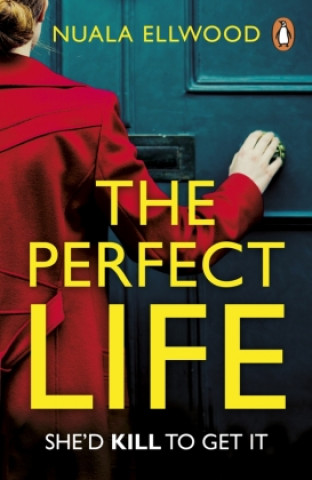 Kniha Perfect Life Nuala Ellwood