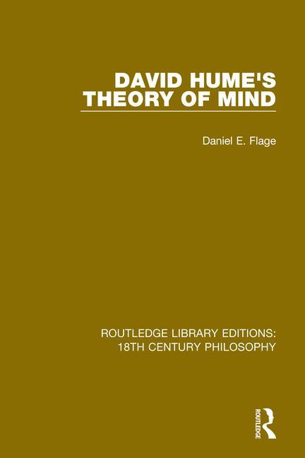 Kniha David Hume's Theory of Mind Daniel E. Flage