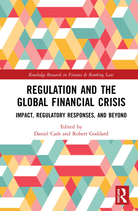 Könyv Regulation and the Global Financial Crisis 