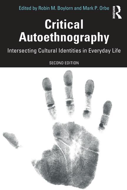 Knjiga Critical Autoethnography Robin M. Boylorn