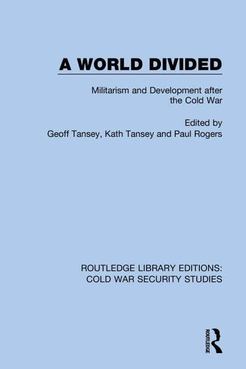Knjiga World Divided Geoff Tansey
