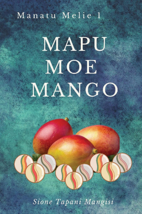 Kniha Mapu Moe Mango Mangisi Sione Tapani Mangisi