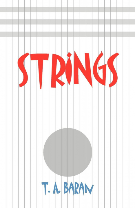 Knjiga Strings T. A. Baran