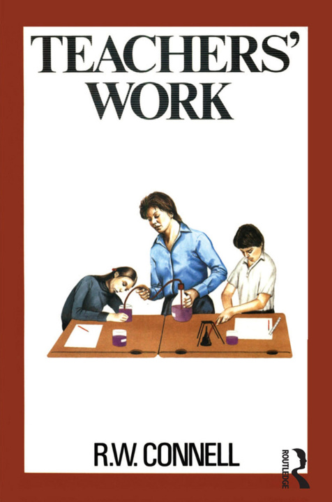 Book Teachers' Work R. W. Connell