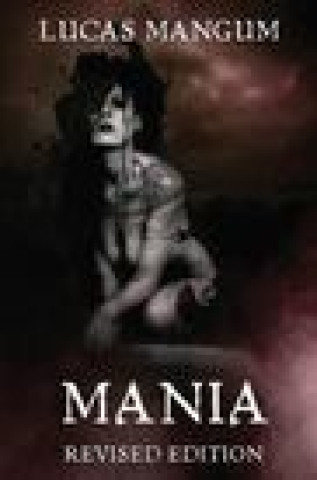Knjiga Mania - Revised Edition Mangum Lucas Mangum