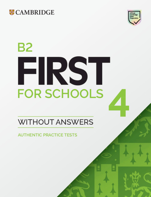 Książka B2 First for Schools 4 Student's Book without Answers 