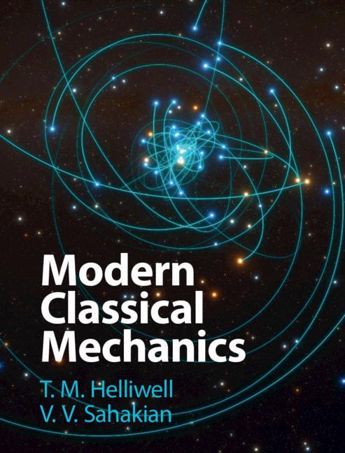 Carte Modern Classical Mechanics T. Helliwell