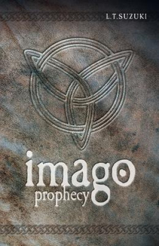 Knjiga Imago Prophecy Suzuki Lorna T. Suzuki
