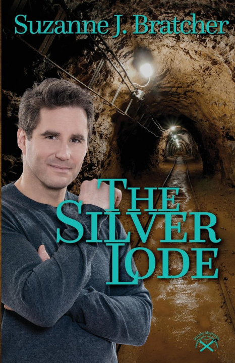 Knjiga Silver Lode Bratcher Suzanne J. Bratcher