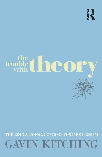 Buch Trouble with Theory Gavin Kitching