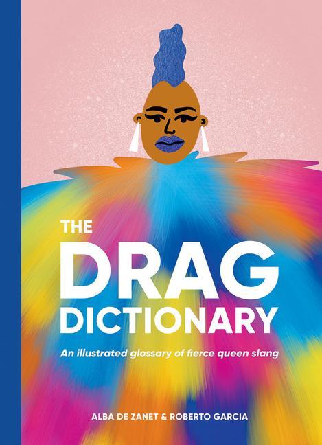 Könyv Drag Dictionary DE ZANET  ALBA