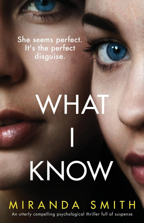 Knjiga What I Know Smith Miranda Smith