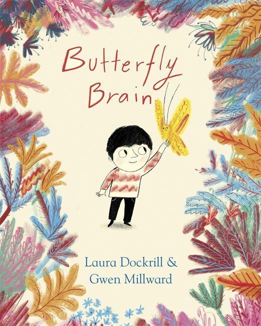 Kniha Butterfly Brain Laura Dockrill