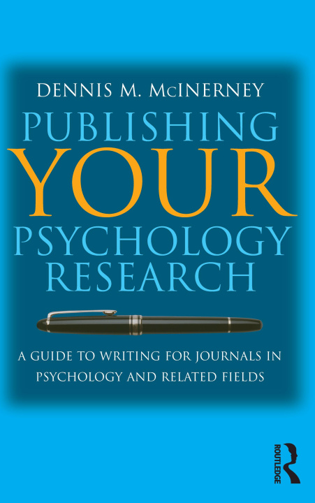 Boek Publishing Your Psychology Research Dennis Michael McInerney