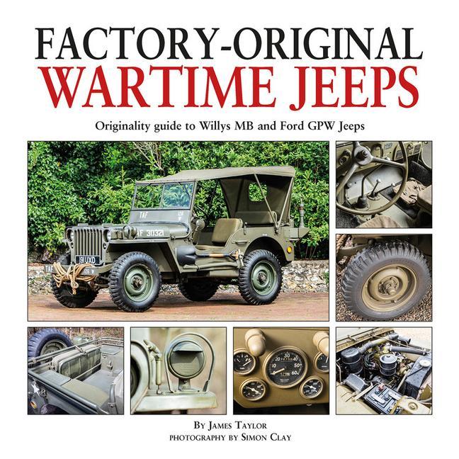 Libro Factory-Original Wartime Jeeps James Taylor
