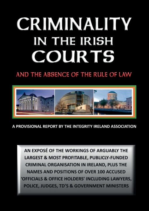 Kniha Criminality in the Irish Courts 