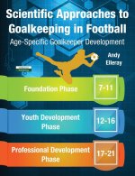 Carte Scientific Approaches to Goalkeeping in Football Elleray Andy Elleray