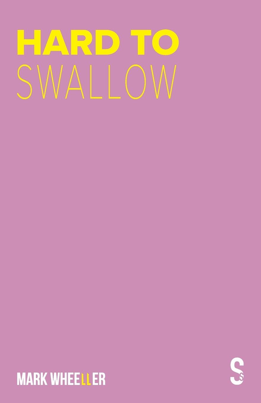 Book Hard to Swallow Mark Wheeller