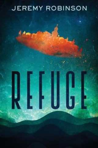 Book Refuge Robinson Jeremy Robinson
