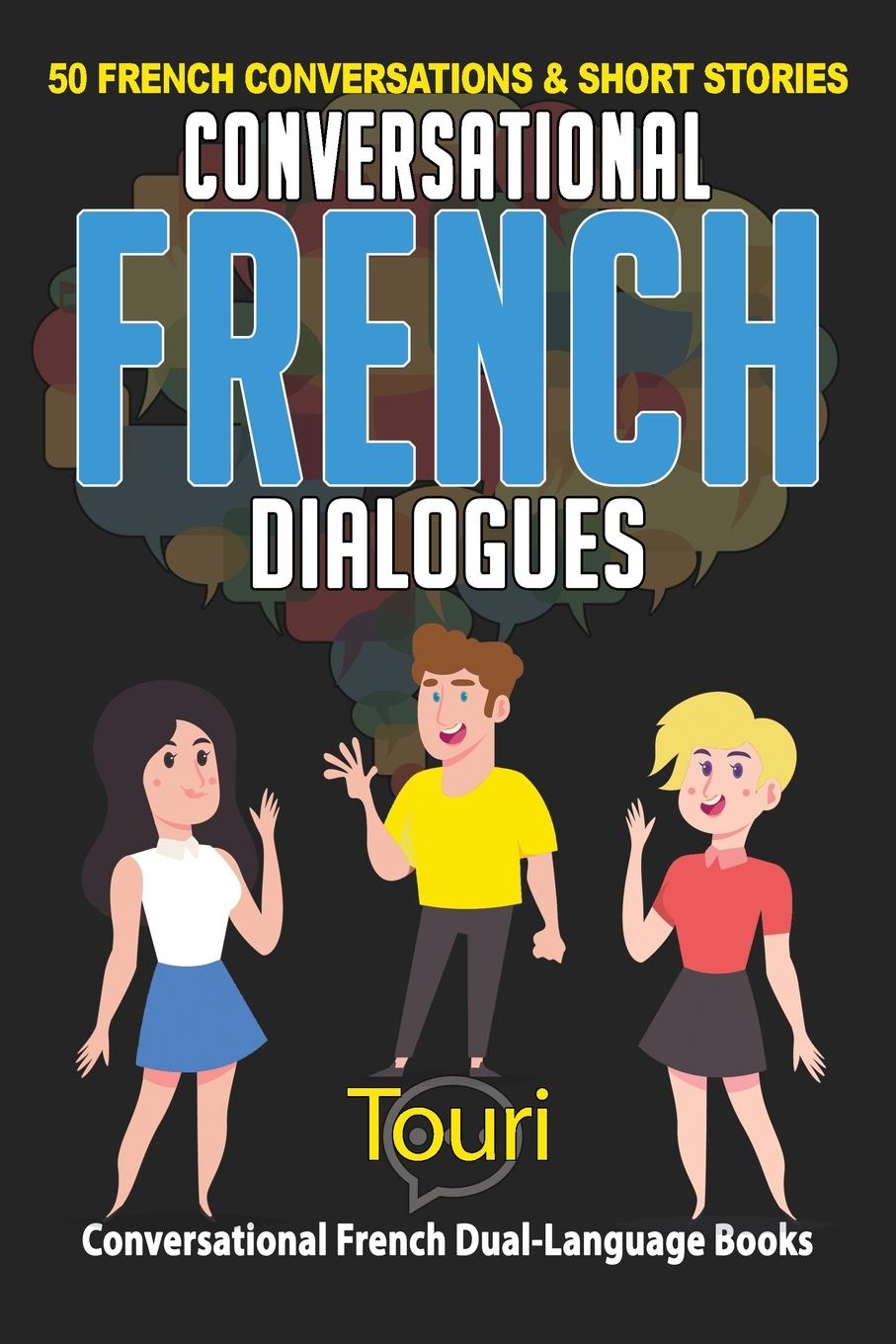 Книга Conversational French Dialogues 