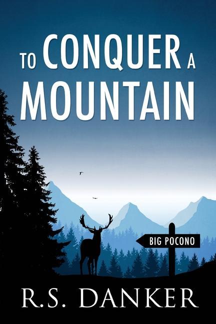 Knjiga To Conquer a Mountain Danker R.S. Danker