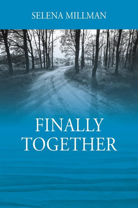 Knjiga Finally Together Millman Selena Millman