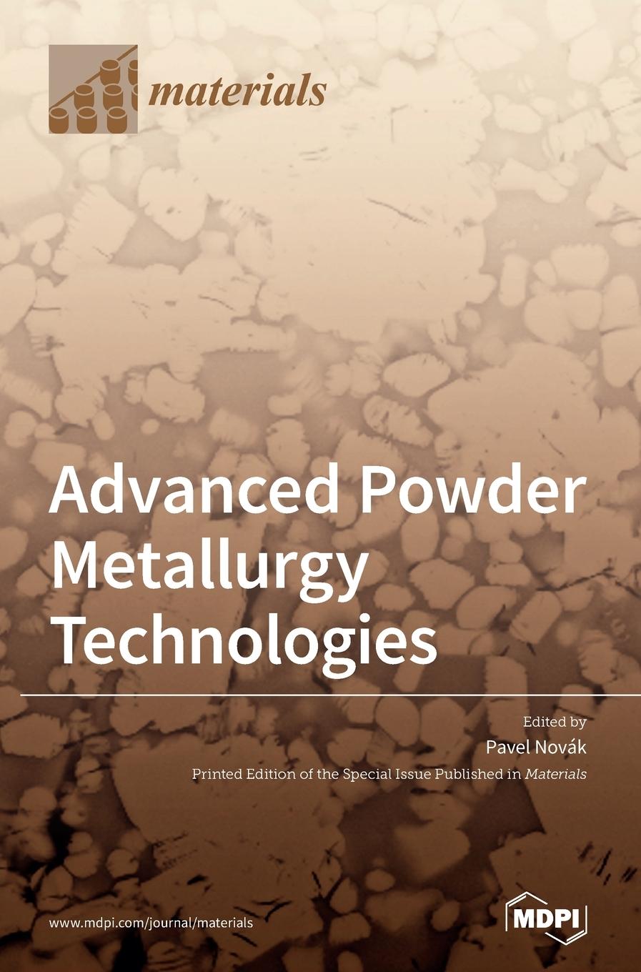 Carte Advanced Powder Metallurgy Technologies 
