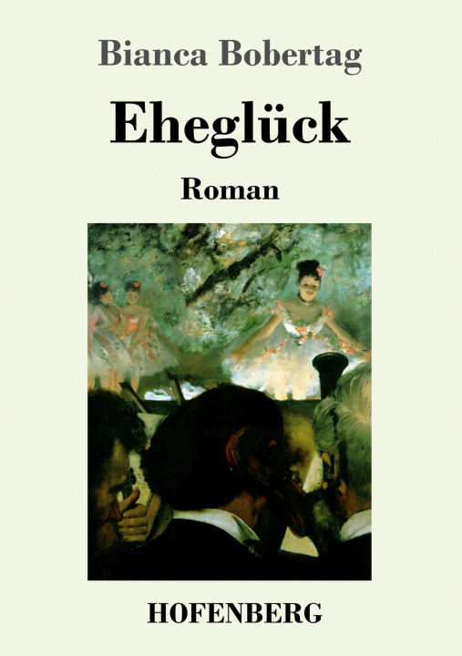 Knjiga Ehegluck Bianca Bobertag