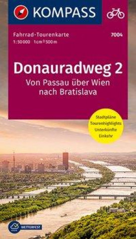 Nyomtatványok KOMPASS Fahrrad-Tourenkarte Donauradweg 2, von Passau über Wien nach Bratislava 1:50.000 
